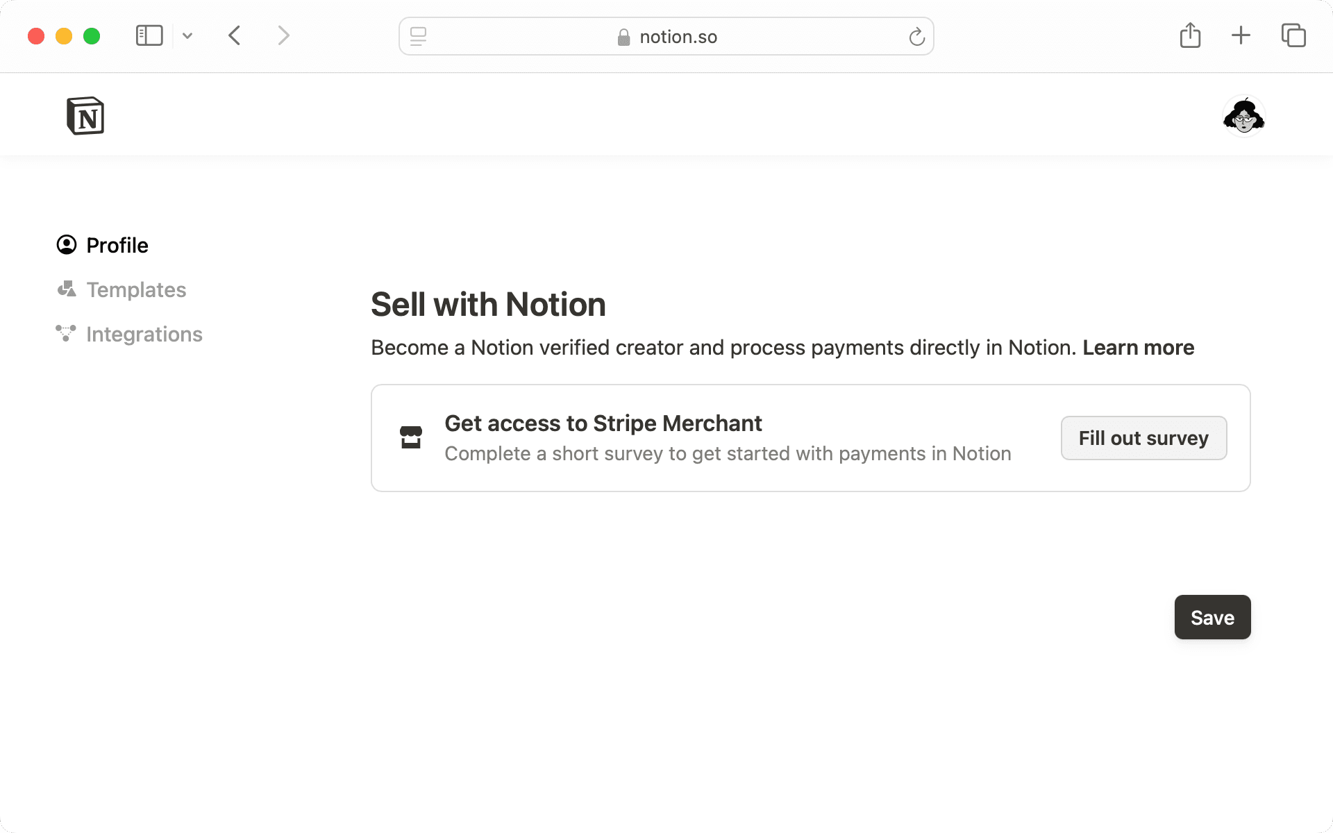 If you want to sell with Notion, complete the survey to get access to Stripe Merchant.